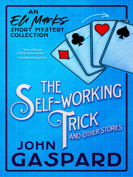 Title details for The Self-Working Trick by John Gaspard - Available